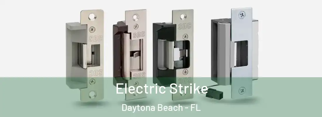  Electric Strike Daytona Beach - FL