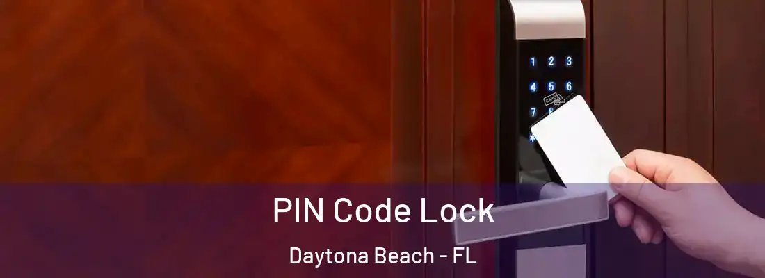  PIN Code Lock Daytona Beach - FL