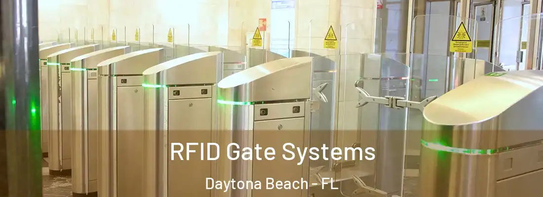 RFID Gate Systems Daytona Beach - FL