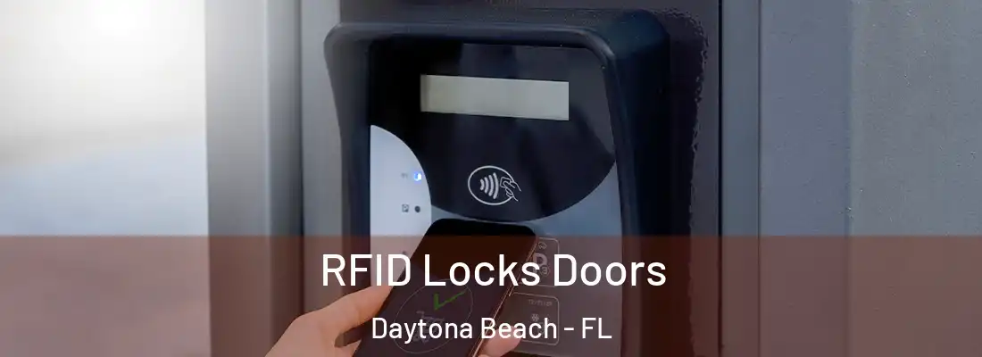  RFID Locks Doors Daytona Beach - FL